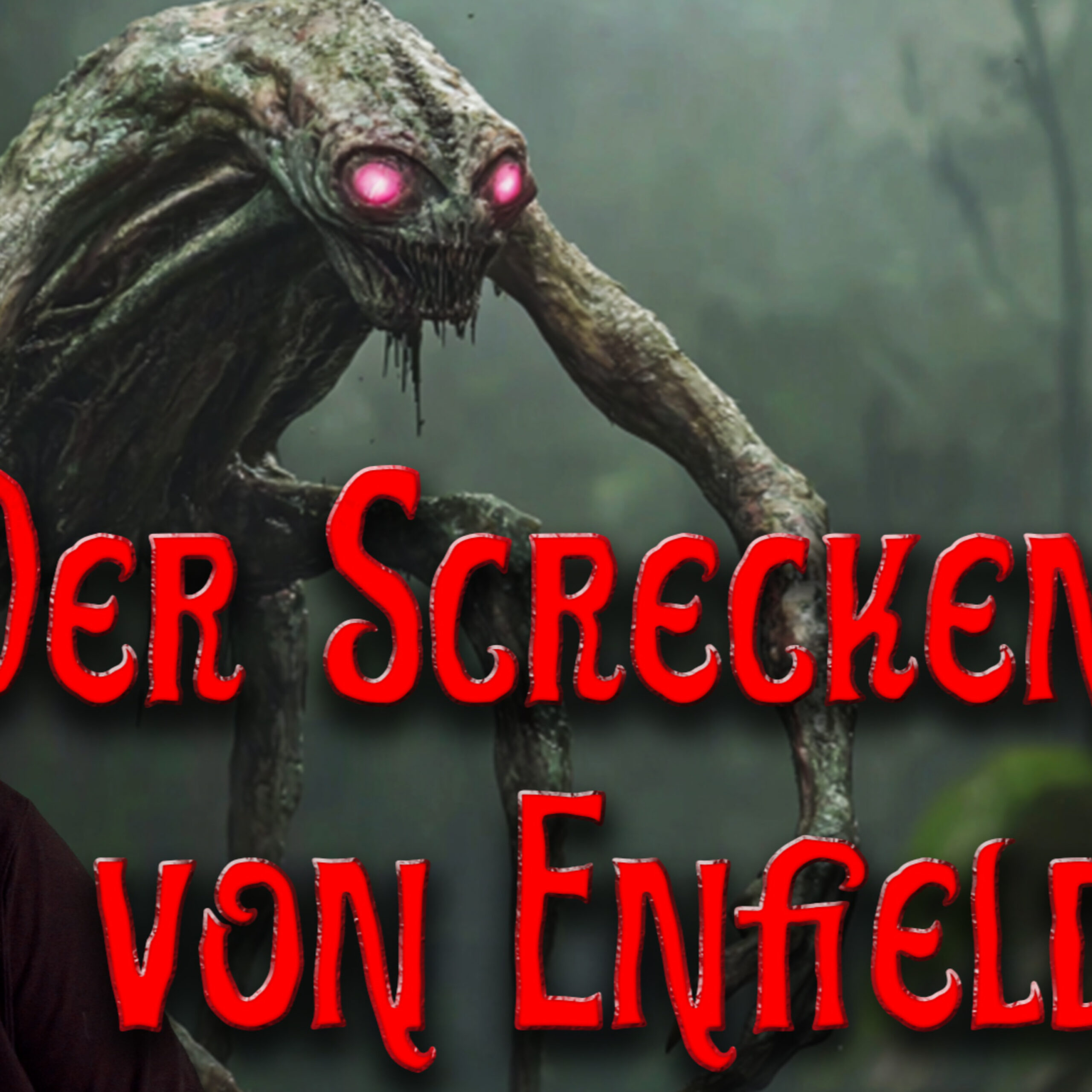 Der Schrecken von Enfield
